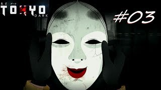 Tokyo Dark #03 - Die MASKE kommt in's Spiel [German Lets Play]