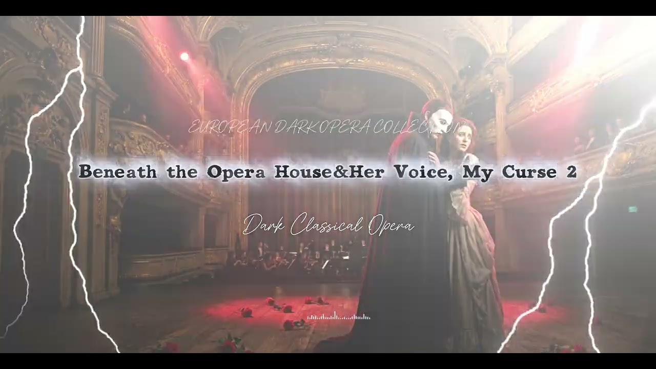 Dark Classical Opera 오페라 하우스 아래에서2
