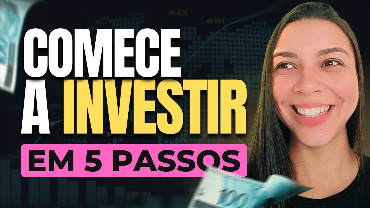 COMO começar a INVESTIR do zero COM POUCO DINHEIRO [GUIA COMPLETO ...