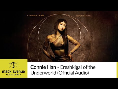 Connie Han - Secrets of Inanna (FULL ALBUM PLAYLIST) - YouTube