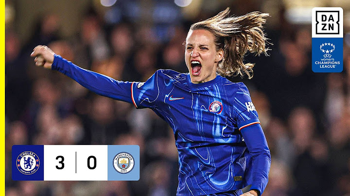 HIGHLIGHTS | Chelsea FC vs. Manchester City - UEFA Women's Champions League 24-25