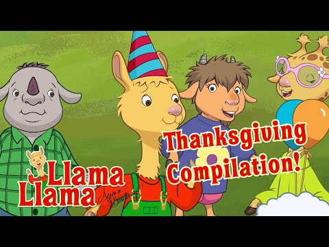 Thanksgiving Compilation! | Llama Llama