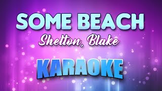 Shelton, Blake - Some Beach (Karaoke & Lyrics) chords