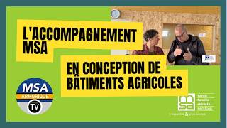 Prévention primaire : l'accompagnement MSA en conception de bâtiments agricoles