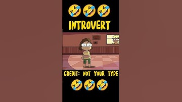 Introvert | @Hardtoonz22 @NOTYOURTYPE @AngryPrashReal @RGBucketList #funny #introvert