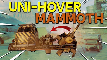 The Uni hover Mammoth -- Crossout