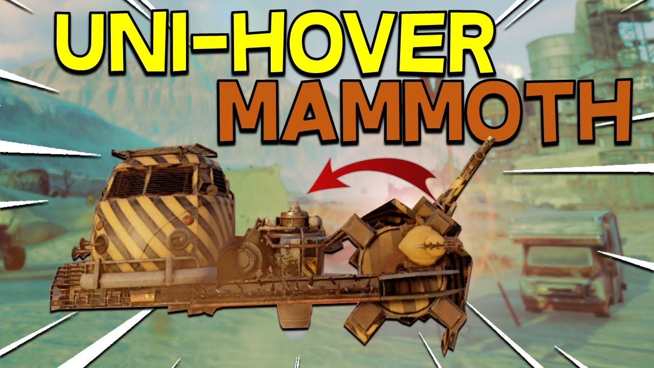 The Uni hover Mammoth -- Crossout