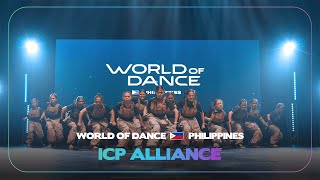 ICP ALLIANCE | Highschool Division | World of Dance Philippines 2024 | WODPH24