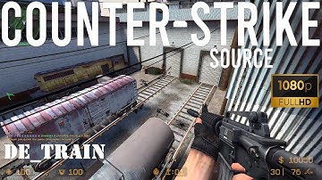Counter-Strike: Source Multiplayer in 2022 - de_train