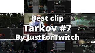 Best of Twitch Escape from Tarkov #7