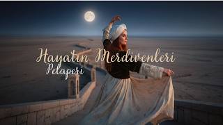 Hayatın Merdivenleri