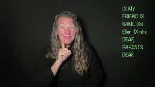 American Sign Language 2A Unit 3 Lesson 04