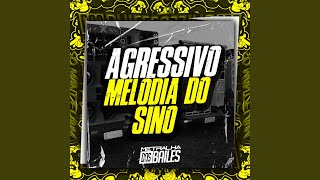 Agressivo Melodia Do Sino