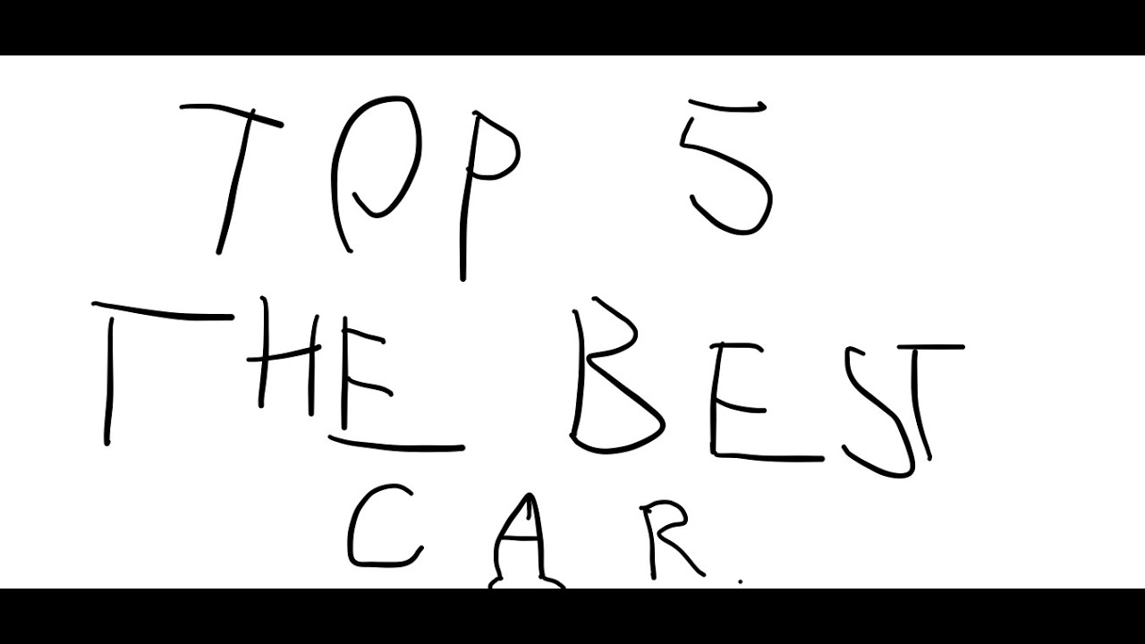 Top 5 the best car YouTube