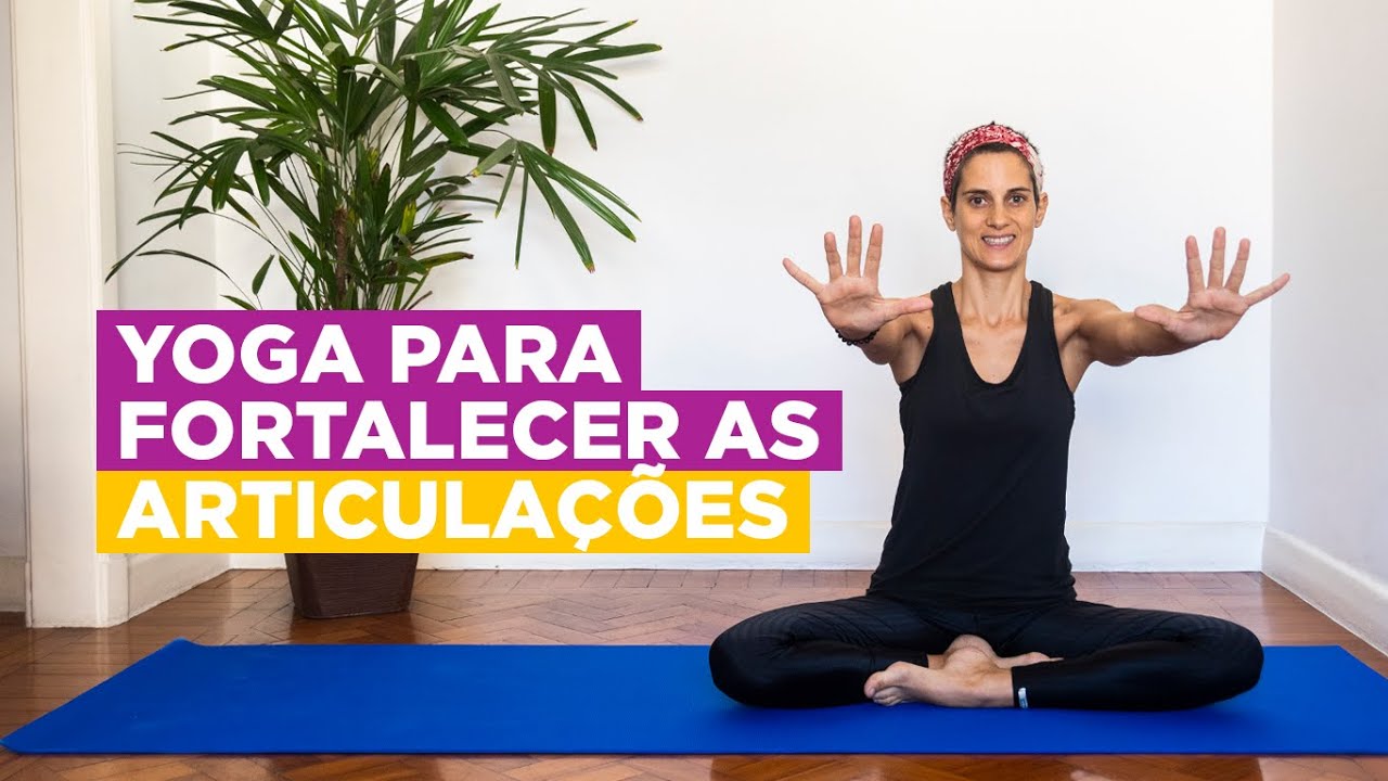 Hatha Yoga para Fortalecer as Articulações