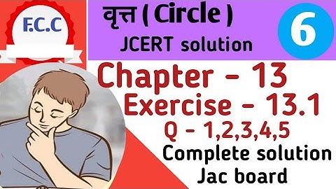 Class 6 jcert Math वृत्त ( Circle)  Ex- 13.1 q - 1,2,3,4,5 Complete Solution | chapter -13.1