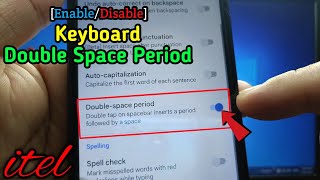 How to enable or disable keyboard double space period on itel S15 screenshot 4