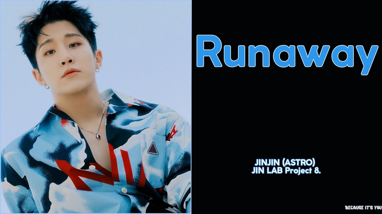 JINJIN (진진) (ASTRO) - RUNAWAY [COLOR CODED LYRICS] [ROM; ENG