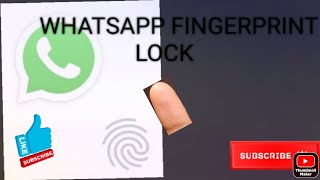 How to add fingerprint lock in whatsapp. whatsapp me fingerprint lock kaise lagate hai.