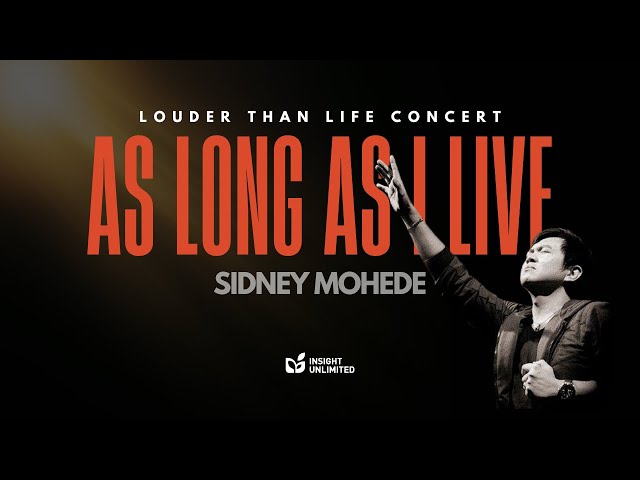 Sidney Mohede - As Long As I Live