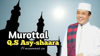 MUROTTAL MUAMMAR ZA - Q.S ASY-SYAARA