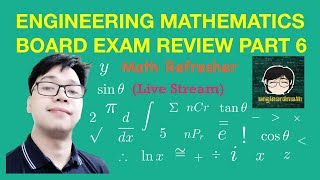 Engineering Board Exam Math Refresher Part 6 (Live Stream)