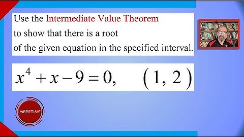 Continuity Part III_ Intermediate Value Theorem.