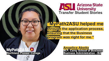 Angelica’s MyPath2ASU Transfer Story from Northland Pioneer College