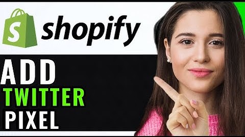 INSTALL TWITTER PIXEL ON SHOPIFY STORE! (EASY GUIDE)