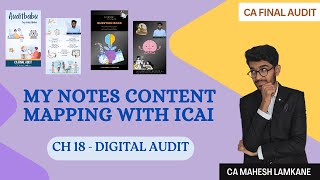 Mapping my notes with ICAI Material - CH 18 DIGITAL AUDIT #cafinal #auditnotes