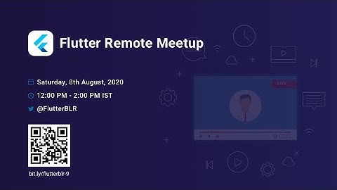 Flutter Remote Meetup #9 | Flutter BLR x GeekyAnts