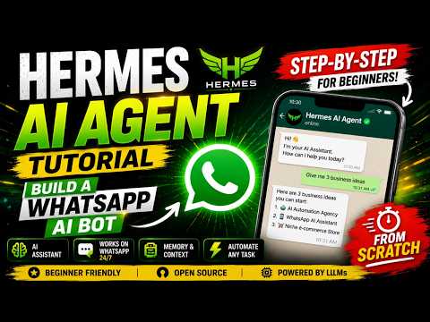 🚀 Hermes AI Agent Tutorial: Build a WhatsApp AI Bot from Scratch (Step-by-Step)