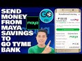 How To Send Money From Maya Savings To GoTyme Bank | Step-by-Step Guide