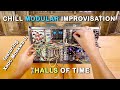 Chilled modular  the halls of time  impro featuring xoac moskwa ii polycinematic  cosmos quencer