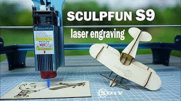 Laser Engraving Machine Unboxing and Testing - SCULPFUN S9│S-DiY