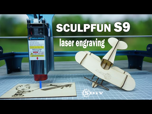 Amazing SCULPFUN S9 Laser Engraving Machine (unbox / assembly / test) 