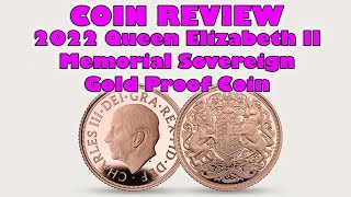Review 2022 Queen Elizabeth Ii Gold Proof Memorial Sovereign
