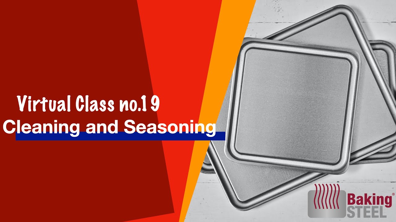 Cleaning and Seasoning your Baking Steel YouTube