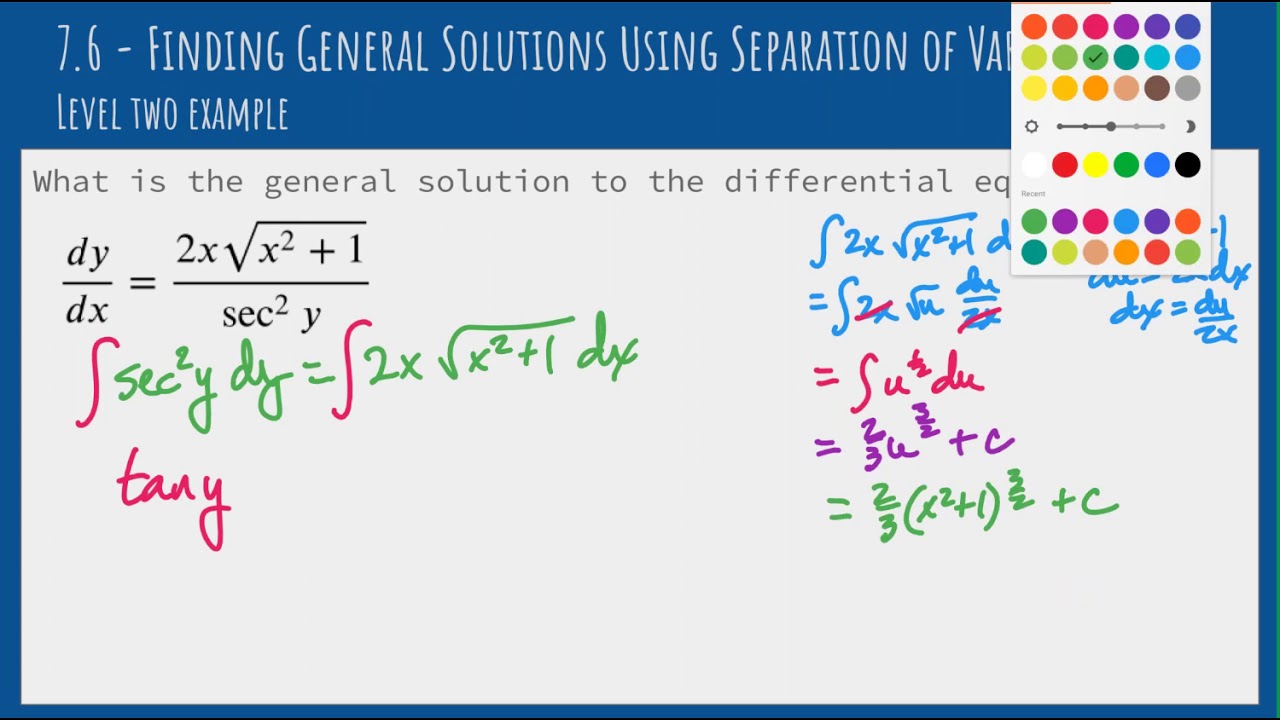 7.6 - Finding General Solutions using Separation of Variables - Level 2 Example