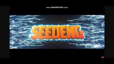 Seedeng intro song (2018)