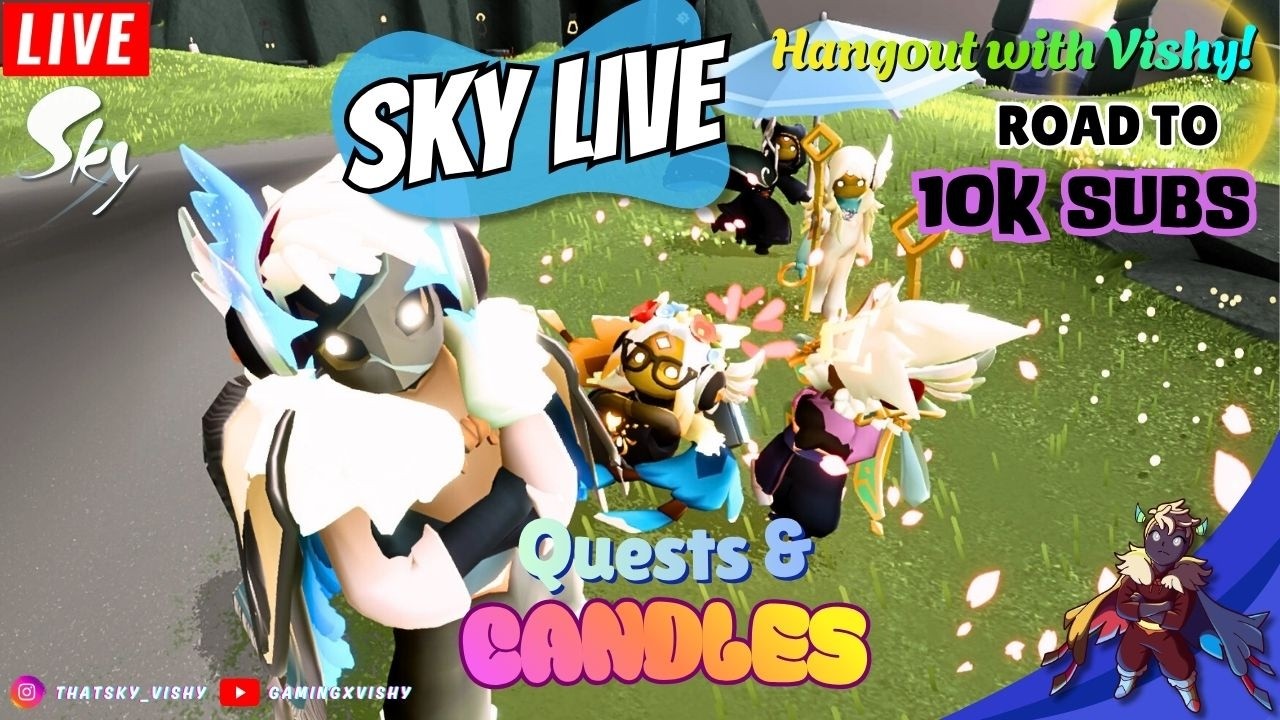 Done with Sky Candle Runs & Dailies! Now we play Valorant
