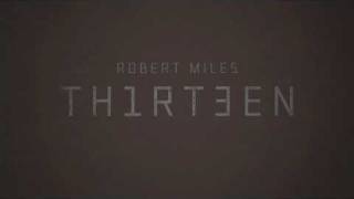 Robert Miles - Thirteen Pr