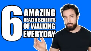 The AMAZING Health Benefits of Walking Everyday
