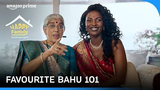 Hemlata And Her Favourite Bahu | Happy Family Conditions Apply | Prime Video India