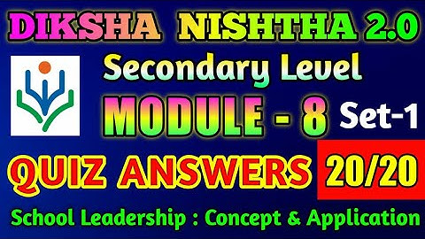 NISHTHA | 8 MODULE ENGLISH QUIZ ANSWERS | MODULE 8 QUIZ KEY | DIKSHA MODULE 8 QUIZ ANSWER IN ENGLISH