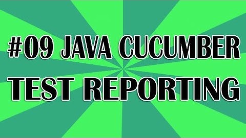 Java Cucumber Tutorial 09 (Cucumber Reporting) | QAShahin