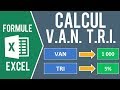 Excel  calculer la van et le tri valeur actuelle nette et taux de rendement interne