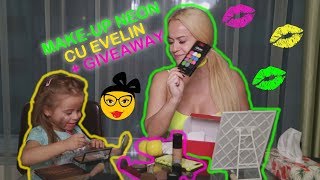 Make-Up Neon Cu Evelin + Giveaway!