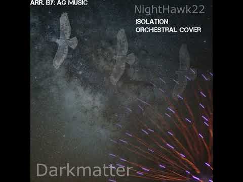 Isolation - NightHawk22