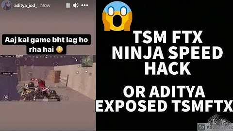 😱OR ADITYA INSTA STORY | TSMFTX EXPOSED | NINJA SPEED HACK